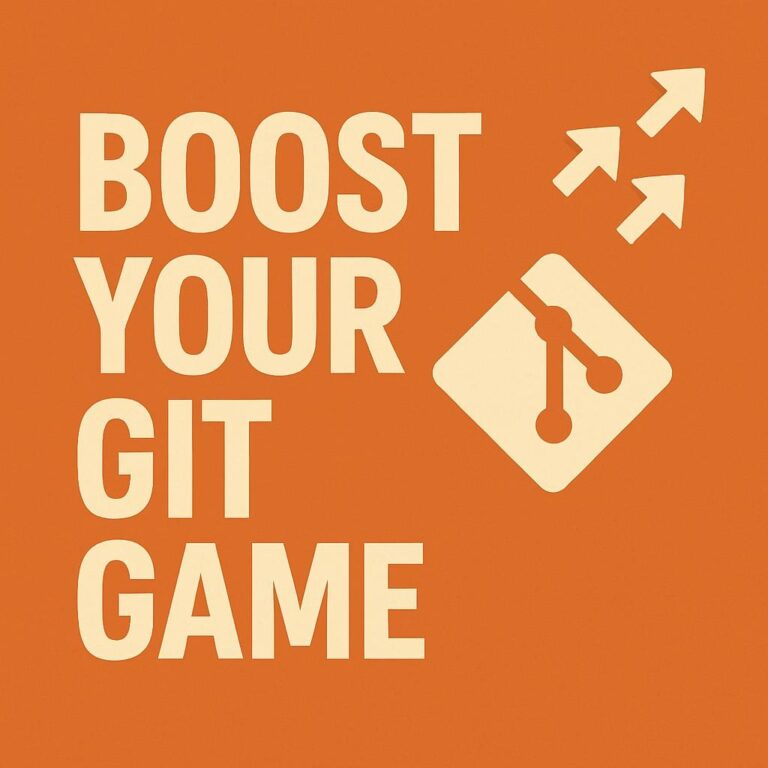 Boost Your Git Game